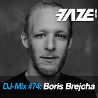 Faze #74: Boris Brejcha (DJ Mix)