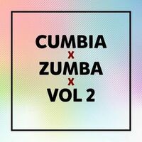 Cumbia - Zumba - Vol 2