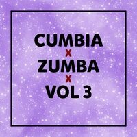 Cumbia - Zumba - Vol 3