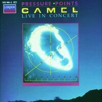 Pressure Points - Camel Live In Concert
