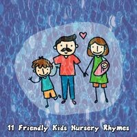 11 Friendly Kids Nursery Rhymes