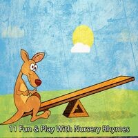 11 Fun & Play With Nursery Rhymes
