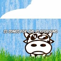 22 Songs For The Playground
