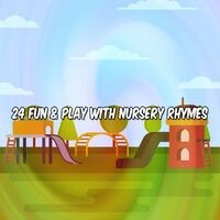 24 Fun & Play With Nursery Rhymes