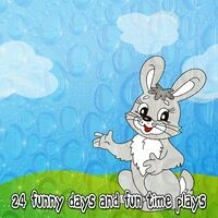 24 Funny Days And Fun Time Plays