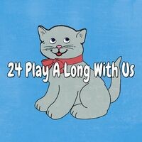 24 Play a Long with Us