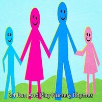 24 Run And Play Nursery Rhymes