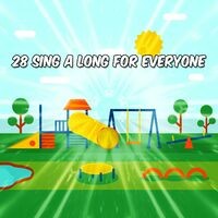 28 Sing A Long For Everyone