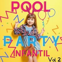 Pool Party Infantil Vol. 2
