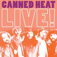 Live! Canned Heat