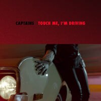 Touch Me, I'm Driving