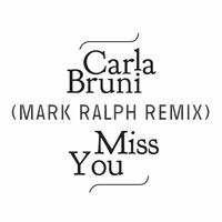 Miss You (Mark Ralph Remix)