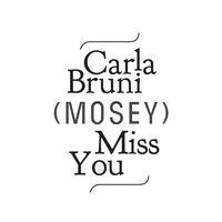Miss You (Mosey Remix)