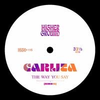 The Way You Say (Remixes)