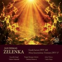 Zelenka: Missa sanctissimae trinitatis