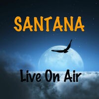 Santana Live On Air