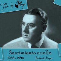 Sentimiento criollo (1936 - 1956)