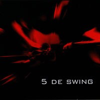5 de Swing