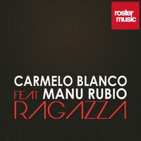 Ragazza [feat. Manu Rubio]