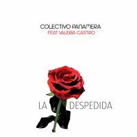 La Despedida (feat. Valeria Castro)