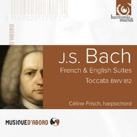 Bach: French & English Suites, Toccata, BW. 812
