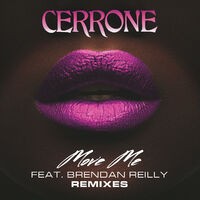 Move Me (feat. Brendan Reilly) [Remixes]