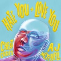 Hate You + Love You (feat. AJ Mitchell)