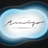Amigo (Acoustic)