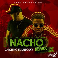Nacho Remix (Feat. Dubosky) - Single
