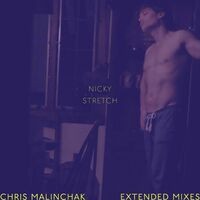 Nicky / Stretch (Extended Mixes)