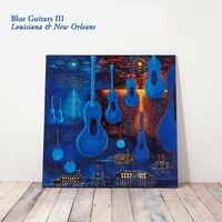 Blue Guitars III - Louisianna & New Orleans