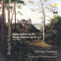 Schumann: Piano Quintet, Op. 44 & String Quartets, Op. 41, 1-3