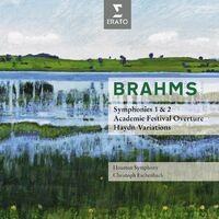 Brahms: Symphonies No.1 & 2, Overtures