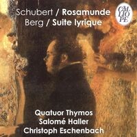Schubert: Rosamunde, Op. 29, D. 804 - Berg: Suite lyrique