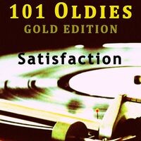 101 Oldies Goldies: Satisfaction