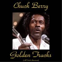 Chuck Berry Golden Tracks