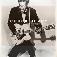 Chuck Berry lives forever!