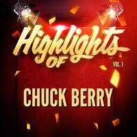 Highlights of Chuck Berry, Vol. 1