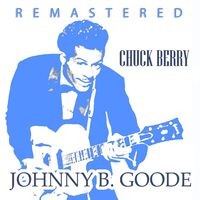 Johnny B. Goode (Remastered)