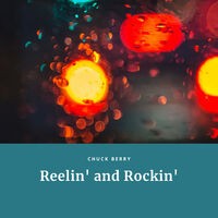 Reelin' and Rockin'