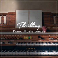 #19 Thrilling Piano Masterpieces