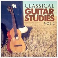 Classical Guitar Studies, Vol. 2