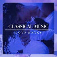 Classical Music Love Songs