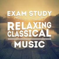 Exam Study: Relaxing Classical Music
