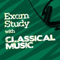 Exam Study with Classical Music