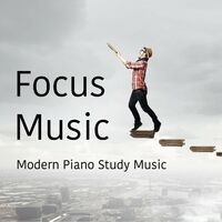 Focus Music Modern Piano Study Music