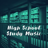 High School Study Music