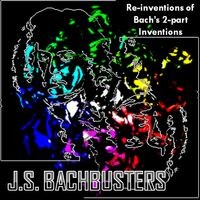 JS Bachbusters Presents: Two-Part Re-Inventions