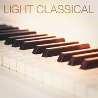 Light Classical (Smooth Classical Music)