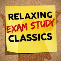 Relaxing Exam Study Classics